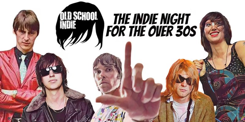 Old School indie - The Indie Night for the over 30s: October 2025