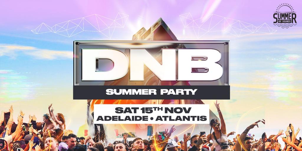 Drum And Bass Summer Party - Adelaide
