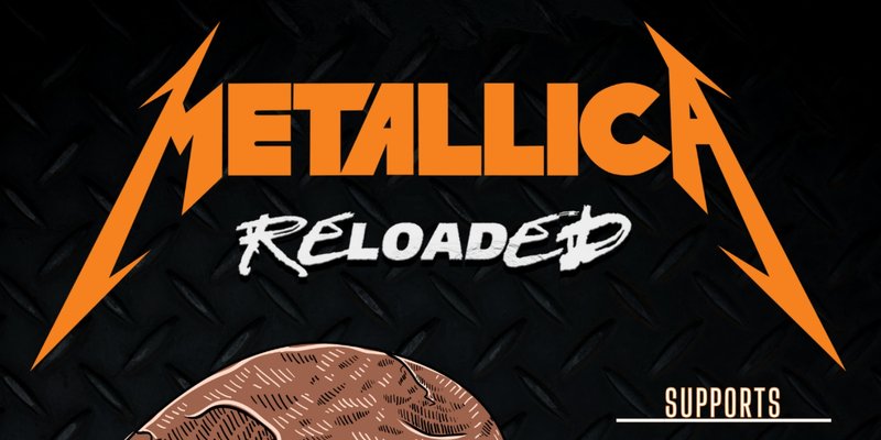 Metallica Reloaded