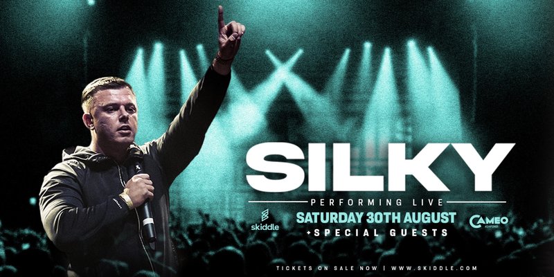 SILKY LIVE AT CAMEO
