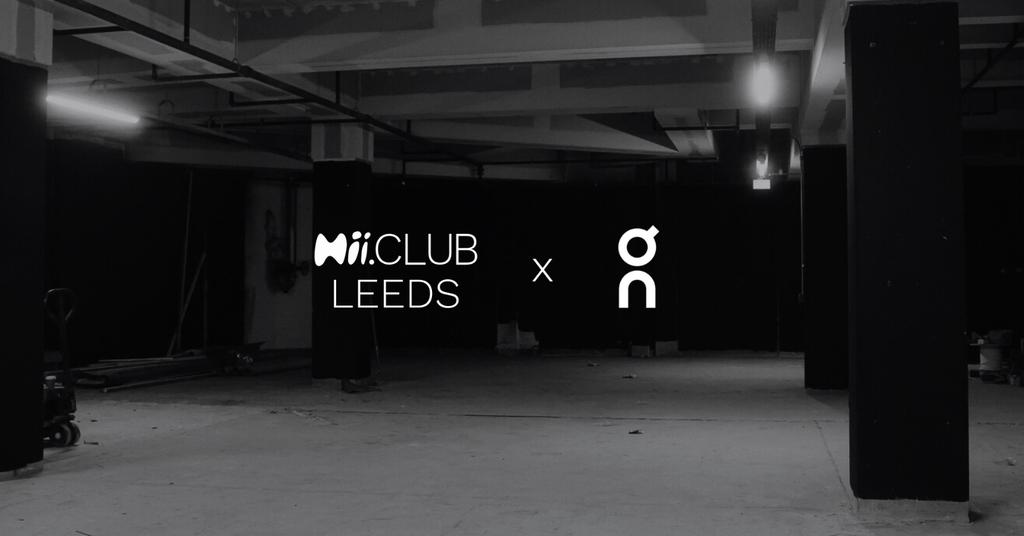 HiiCLUB LEEDS x ON