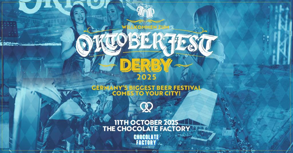 Oktoberfest | The Chocolate Factory, Derby