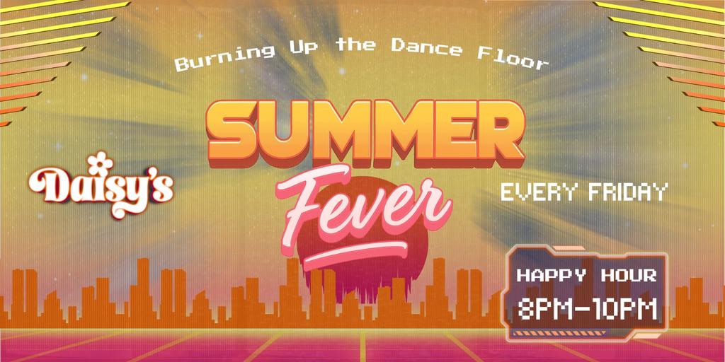 Friday Night Fever - 15th August
