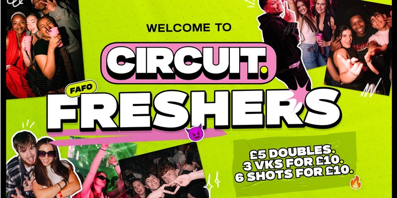 CIRCUIT FRESHERS: FRIDAY