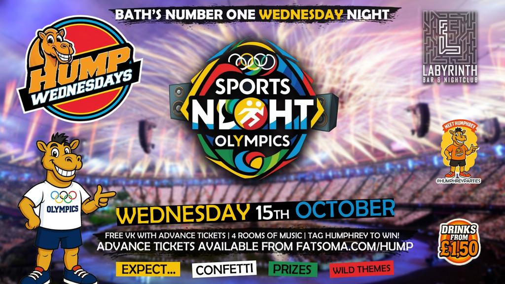 π« Hump Wednesdays π« HUMP OLYMPICS! ππΎββοΈ Bath's Number One Wednesday Night!