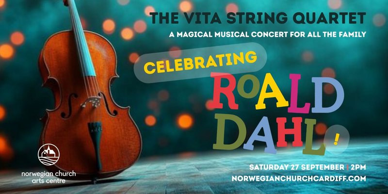 Vita String Quartet - Celebrating Roald Dahl