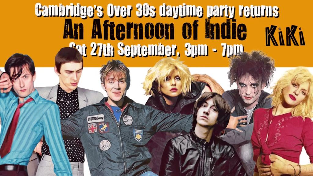 CAMBRIDGE: An Afternoon of indie - Indie for the over 30s: 27th September, 3pm-7pm