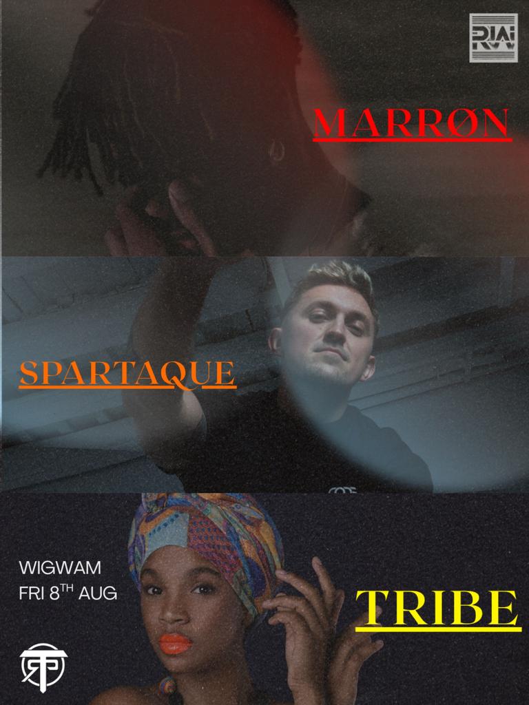 MARRØN vs SPARTAQUE vs TRIBE  at Wigwam