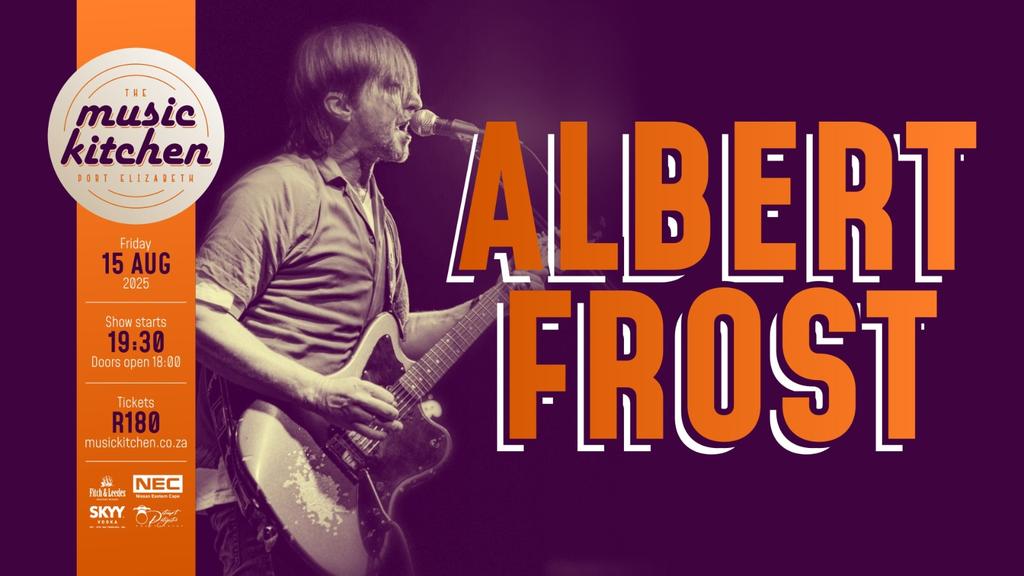 Albert Frost live at The Music Kitchen Fri 15th Aug