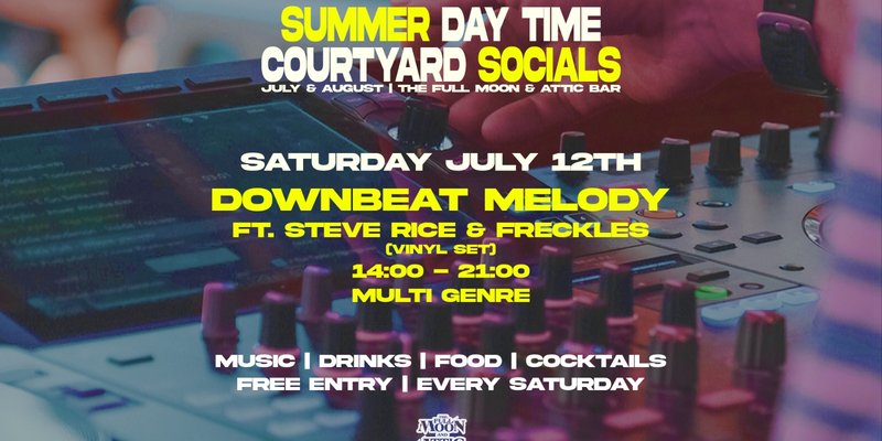 Courtyard Social w/ Downbeat Melody