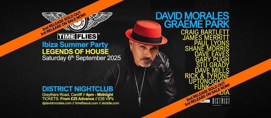 Time Flies: Ibiza Summer Party w/ David Morales & Graeme Park