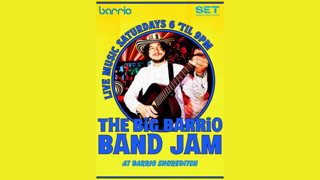 THE BIG BAND JAM @ BARRIO SHOREDITCH - EVERY SATURDAY