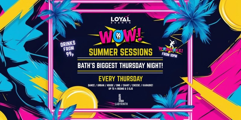 WOW! Thursdays - w/ WOWAOKE! - Drinks from 99p! - FREE BOMB WITH TICKETS!