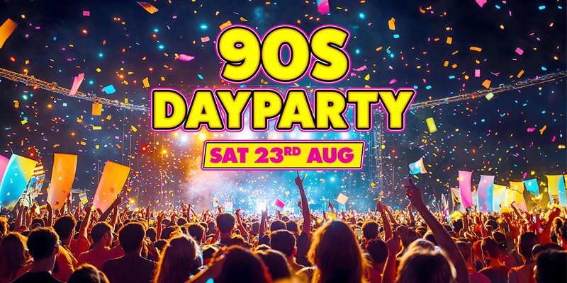 90s Day Party: Brighton 💿