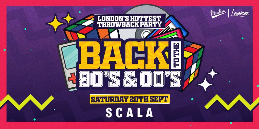 Back To The 90's - London's ORIGINAL Throwback Students Session
