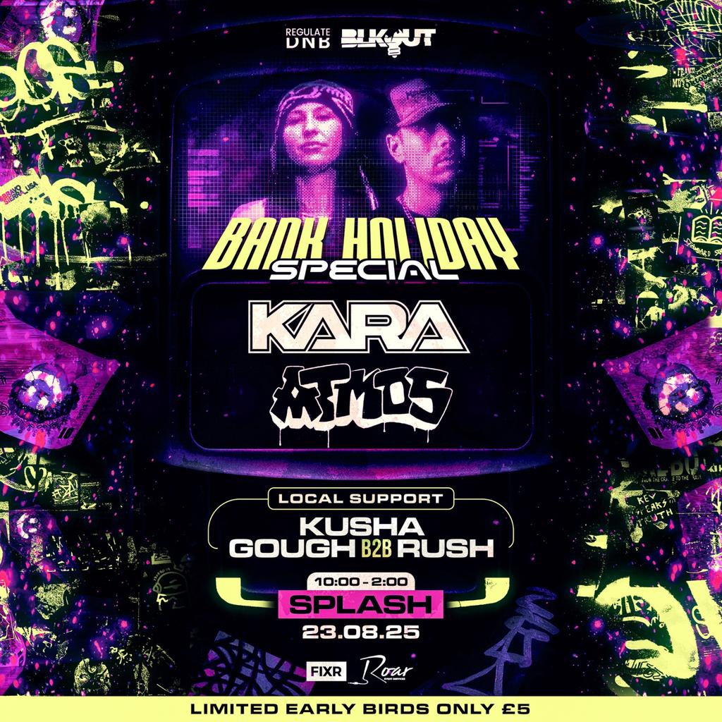 BLKOUT X REGULATE PRESENT: KARA X ATMOS