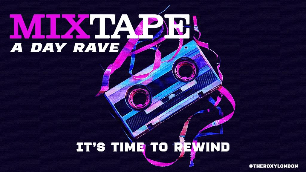 MixTape - An Over 30s Day Rave