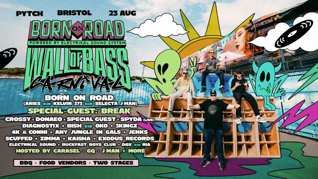 Born on Road x Wall of Bass • Bristol Summer Carnival
