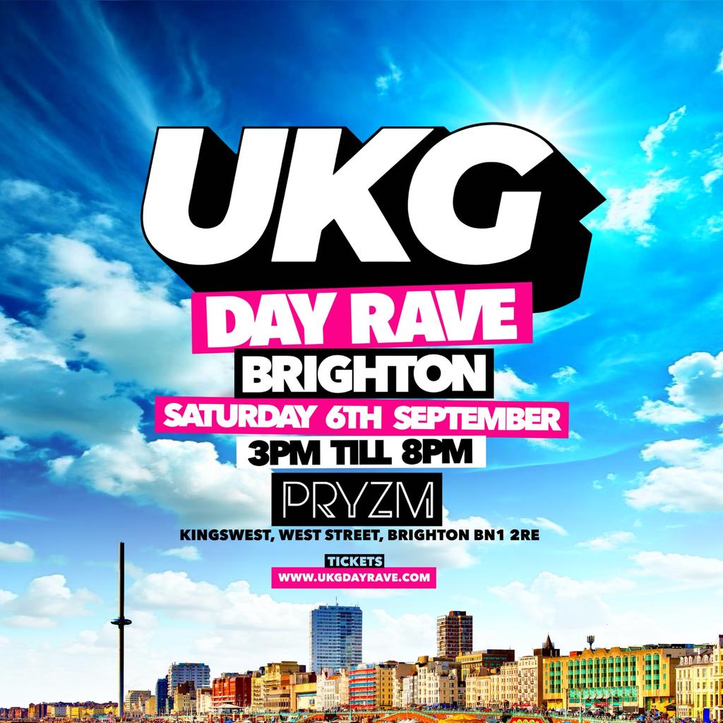 UKG DAY RAVE Brighton - Link In Bio For Tickets!