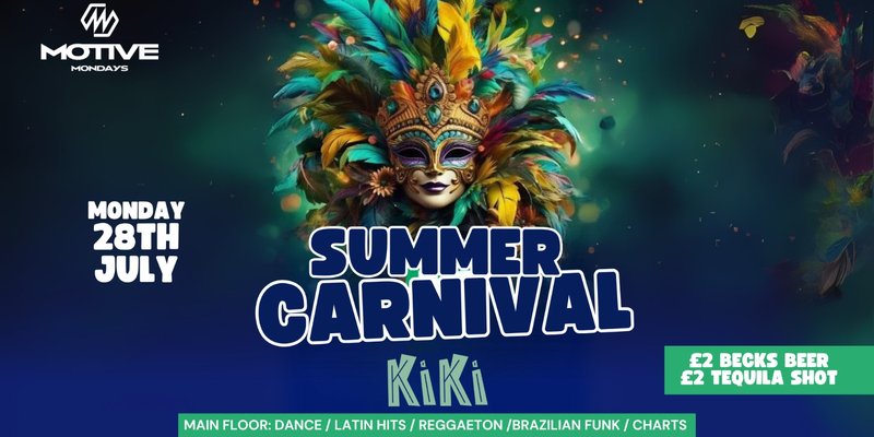 MOTIVE - SUMMER CARNIVAL!