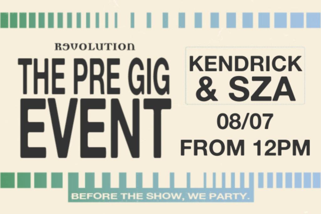 Kendrick & SZA Pre-Party