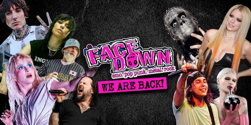FACE DOWN | EMO, POP PUNK, METAL & ROCK