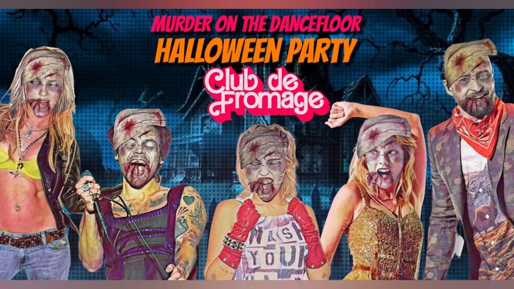 Murder On The Dancefloor: Part 1 - Club de Fromage Halloween Special, Sat 25th October