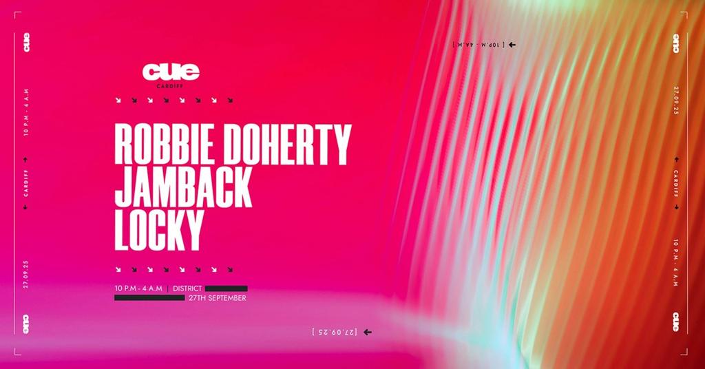 CUE Presents: Robbie Doherty, Jamback, Locky