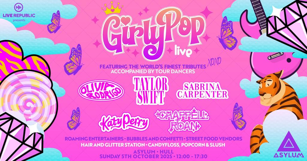 GirlyPop Live | Hull, Asylum