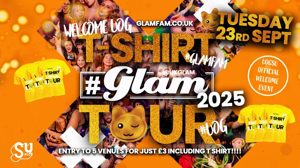 👚 GLAM T - SHIRT TOUR 2025! 👕 T SHIRTS JUST £3!! ENTRY TO 5 VENUES + T SHIRT!!!!