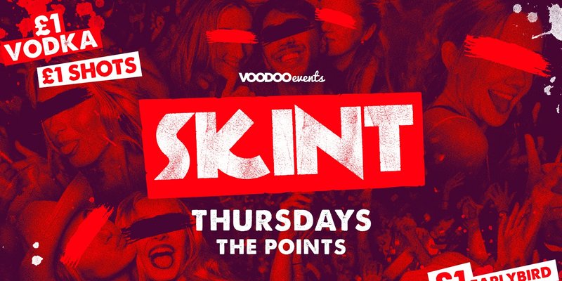 Skint - FRESHERS WEEK! 🕺🏻🪩