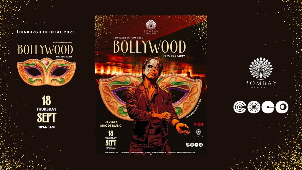 EDINBURGH OFFICIAL Bollywood Freshers Masquerade Party 2025