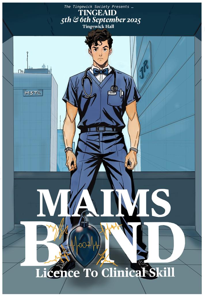 TingeAid'25! Maims Bond: Licence to Clinical Skill