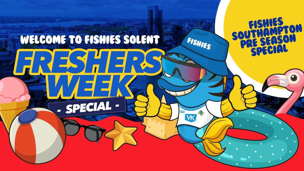 Fishies Southampton Solent Freshers 2025.