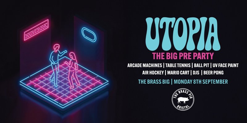 Utopia 8th September | Pre-Party!