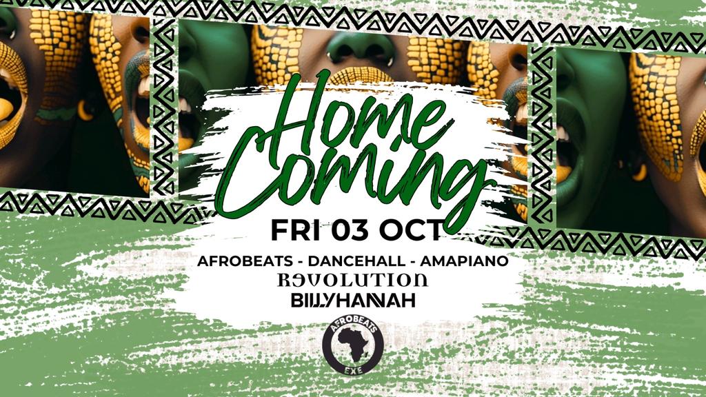 Home Coming - Afrobeats Exe - Plymouth