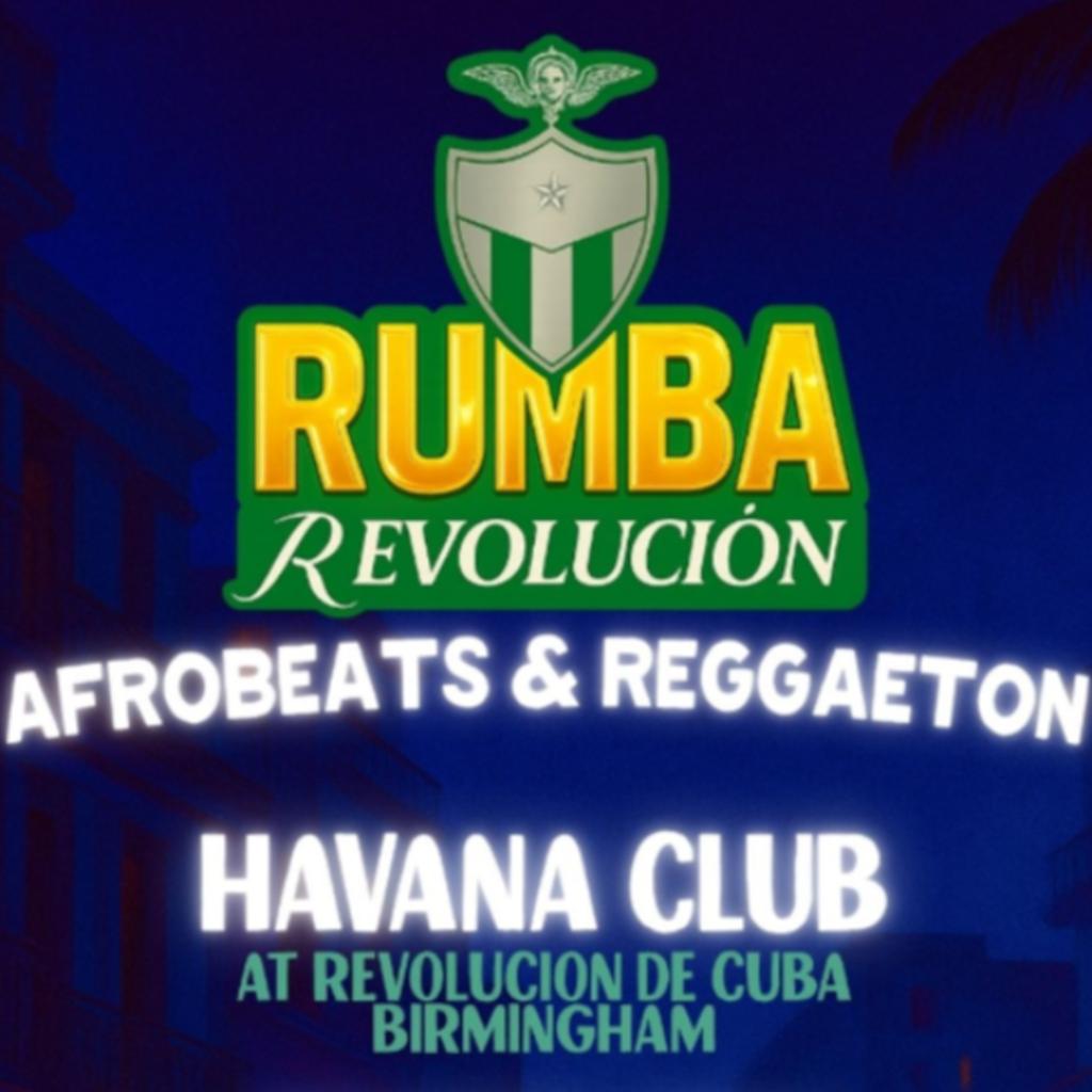 Rumba Revolucion - Afrobeats & Reggaeton Night