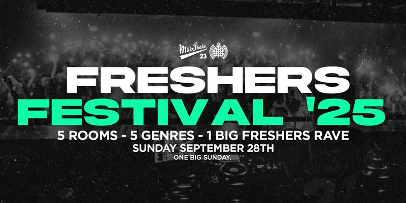 The Freshers Festival 2025