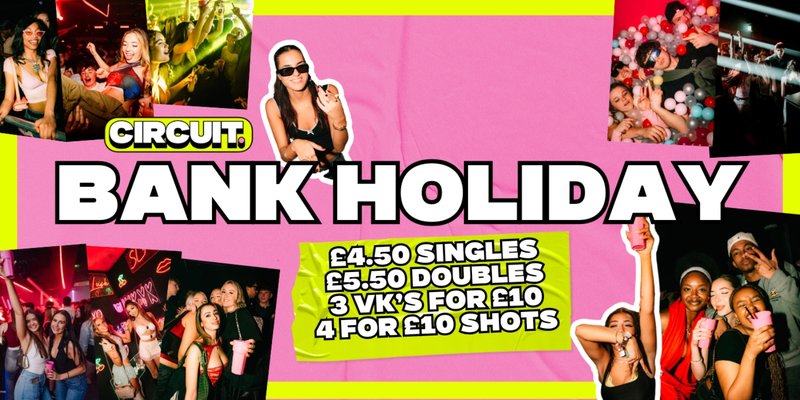 CIRCUIT: BANK HOLIDAY SUNDAY