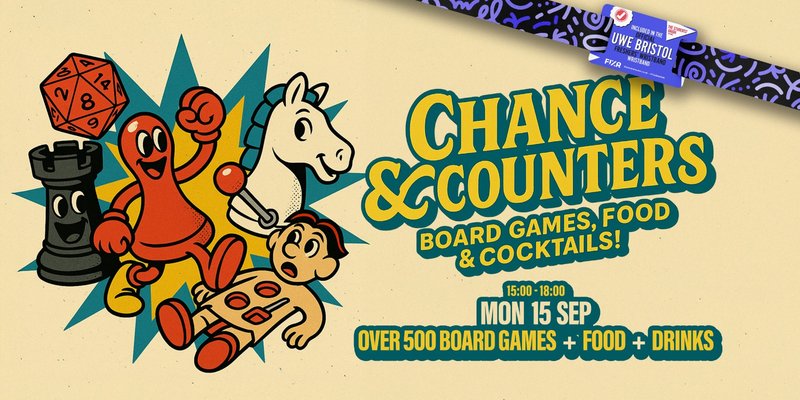 UWE Bristol Official Freshers | Board Games at Chance & Counters