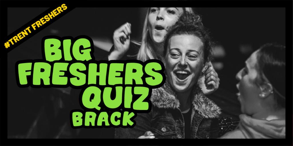#TrentFreshers - Big Freshers Quiz