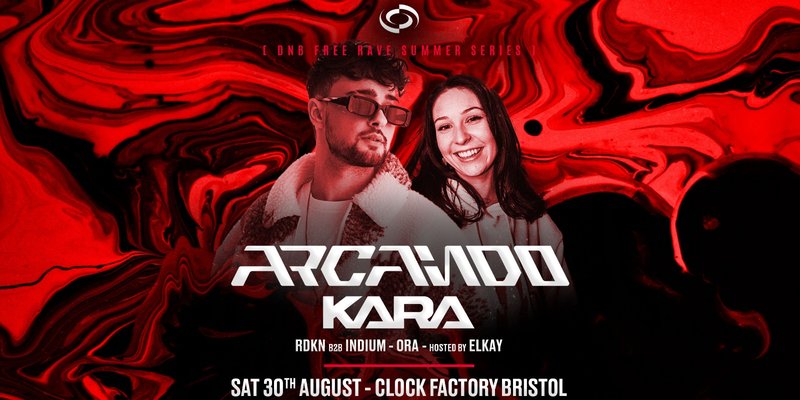 DNB FREE Rave [Bristol Summer Series] • Arcando + Kara