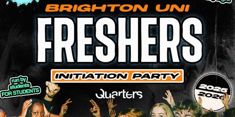 C U NEXT TUESDAY | BRIGHTON UNI FRESHERS INITIATION | 30/09