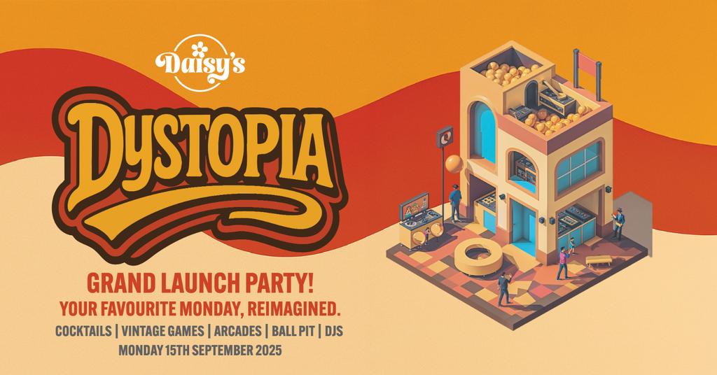 Dystopia 15th September | Grand Launch Party!