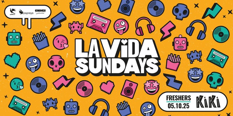 La Vida - Freshers Week (opens midnight!)