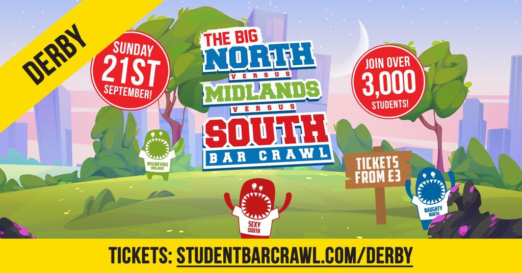 DERBY FRESHERS WEEK 2025 | North vs. Midlands vs. South Bar Crawl
