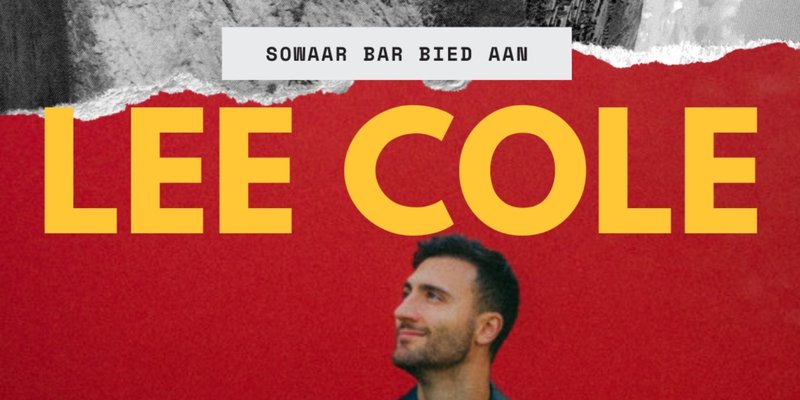 Lee Cole live at Sowaar