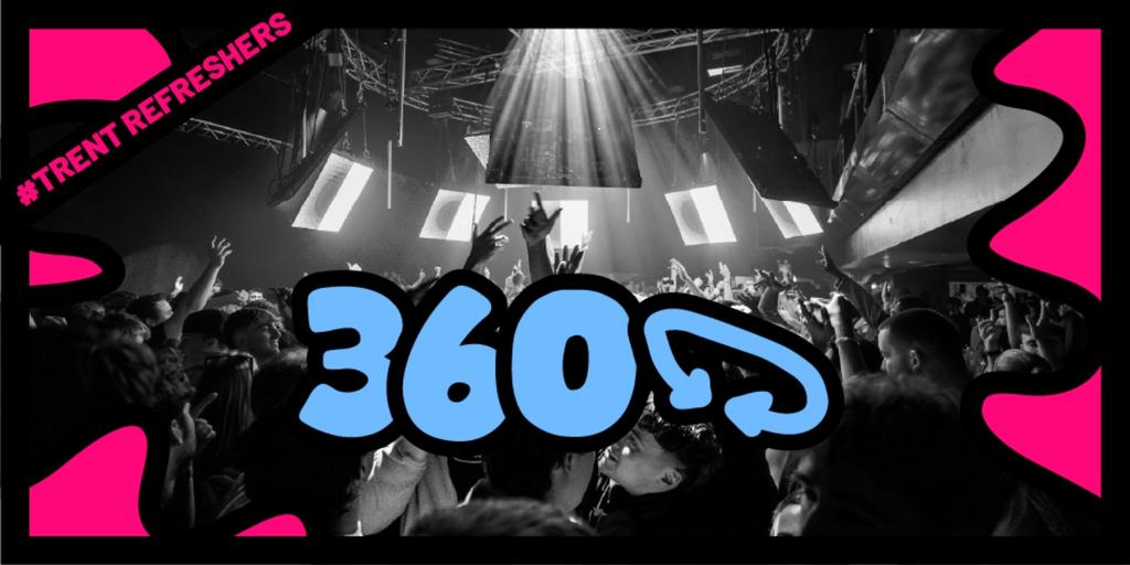 #TrentRefreshers - 360