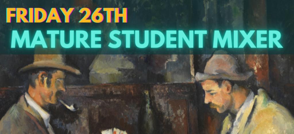 Mature Student Mixer