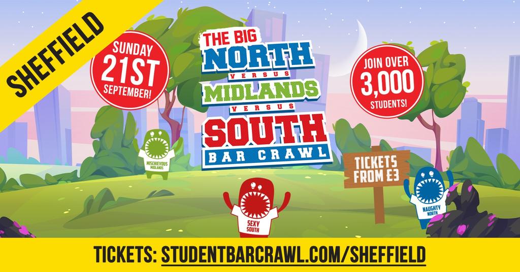 SHEFFIELD FRESHERS WEEK 2025 | North vs. Midlands vs. South Bar Crawl